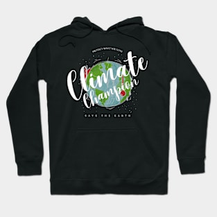 climate champions Hoodie